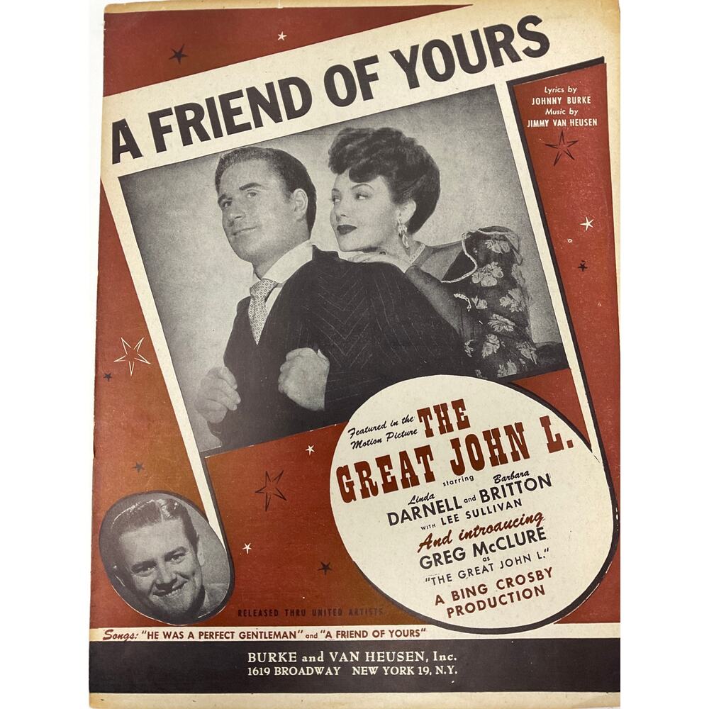 A Friend Of Yours Sheet Music 44 The‎ Great John L Johnny Burke Jimmy Van Heusen